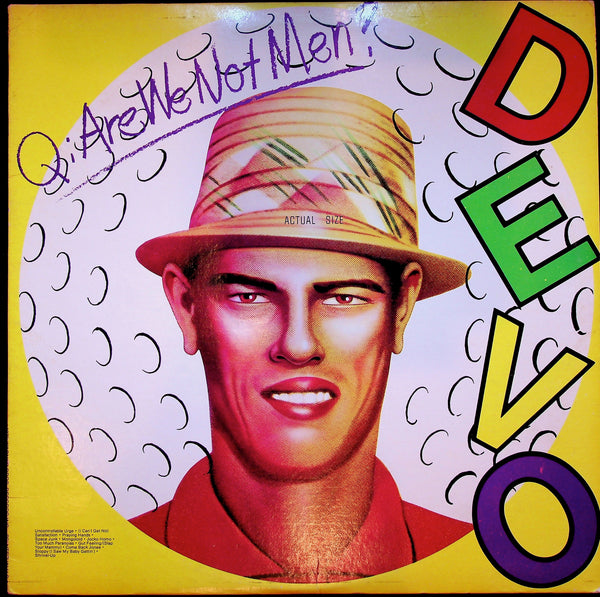 LP-Devo-Q: Are We Not Men A: We Are Devo!