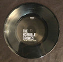 Horrible Crowes - Live From Fingerprints 7" -  (RSD) *VG* USED