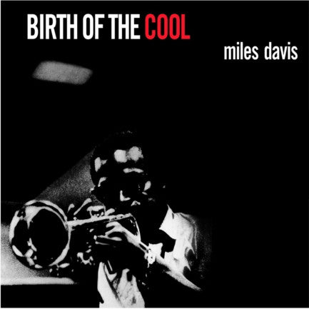 Miles Davis - Birth of the Cool LP (White Vinyl) - 180g Audiophile NEW