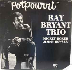 LP-Ray Bryant Trio-Potpourri