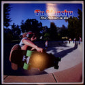 LP-Fu Manchu-The Action is Go