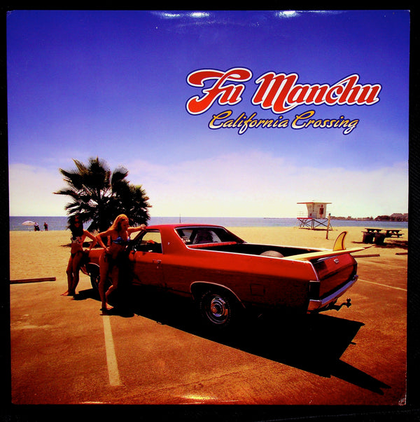 LP-Fu Manchu-California Crossing-OG Pressing