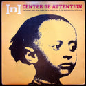 LP-InI.-Center Of Attention