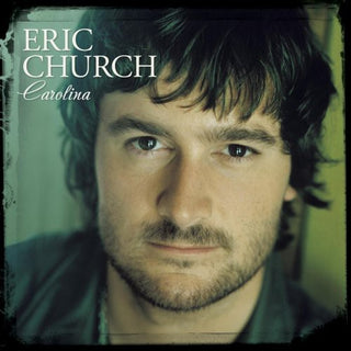 Eric Church - Carolina LP NEW