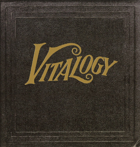 Pearl Jam - Vitalogy  LP - 180g Audiophile NEW