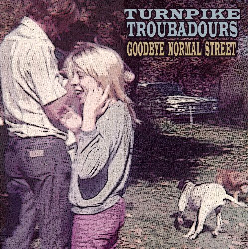 Turnpike Troubadours - Goodbye Normal Street LP NEW