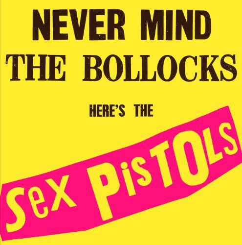 The Sex Pistols - Never Mind the Bollocks LP - 180g Audiophile NEW