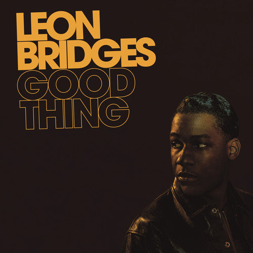 Leon Bridges - Good Thing LP - 180g Audiophile NEW