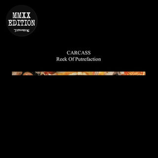 Carcass  - Reek of Putrefaction LP NEW
