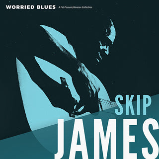 Skip James - Worried Blues LP (download included) NEW