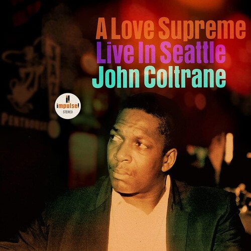 John Coltrane - A Love Supreme: Live in Seattle LP NEW