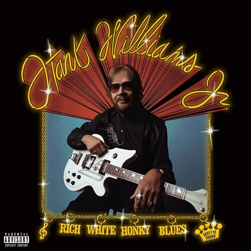Hank Williams Jr. - Rich White Honky Blues LP NEW