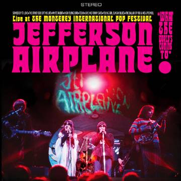 Jefferson Airplane - Jefferson Airplane Live At The Monterey International Pop Festival (RSD Exclusive) LP *NEW*