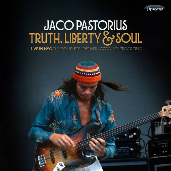 Jaco Pastorius -  Truth, Liberty & Soul - Live In NYC: The Complete 1982 NPR Jazz Alive! Recording (RSD Exclusive) LP *NEW*